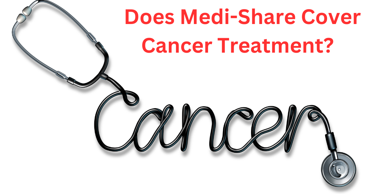 Read more about the article   Does MediShare Cover Cancer Treatment? Drug For World